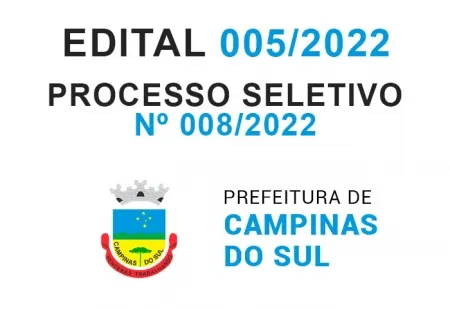 Processo Seletivo Simplificado Nº 008/2022 - Edital 005/2022 - Convocação de Candidatos