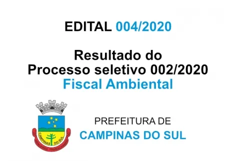 EDITAL 004/2020 DO PROCESSO SELETIVO SIMPLIFICADO 002/2020 - Fiscal Ambiental